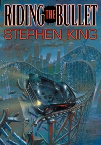 Riding the Bullet (Lonely Road Books) Gift Edition