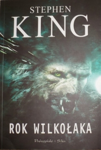 Rok wilkołaka (Prószyński i S-ka #2)