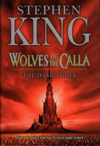 The Dark Tover V Wolves of the Calla (Hodder & Stoughton)