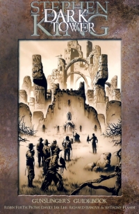 The Dark Tower: Gunslinger's Guidebook