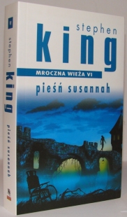 Mroczna Wieża VI: Pieśń Susannah (Alabatros #2)