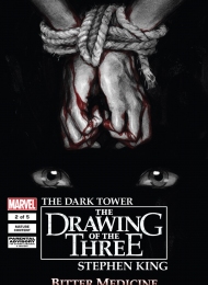 The Dark Tower: The Drawing of the Three: Bitter Medicine #2 - obrazek