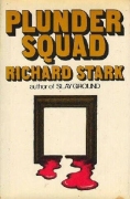 Richard Stark - Plunder Squad - okładka
