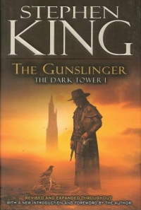 The Dark Tower I: The Gunslinger (Viking) Revised and Expanded