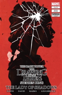 The Dark Tower: The Drawing of the Three: The Lady of Shadows #2
