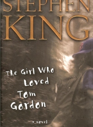 The Girl Who Loved Tom Gordon (Scribner) - obrazek