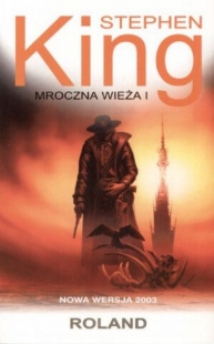 Mroczna Wieża I: Roland (2003) (Albatros)