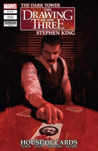 The Dark Tower: The Drawing of the Three: House of Cards #3