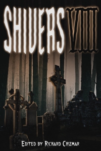 Shivers VIII (Cemetery Dance)