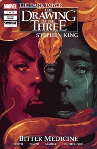The Dark Tower: The Drawing of the Three: Bitter Medicine #1