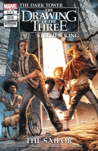 The Dark Tower: The Drawing of the Three: The Sailor #4
