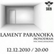 Paweł Zmysłowski - Lament Paranoika