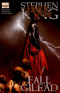 The Dark Tower: Fall of Gilead #1