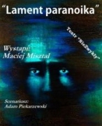 Maciej Misztal - Lament Paranoika
