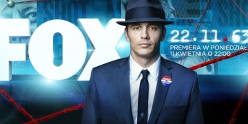 22.11.63 na stacji FOX od 11 kwietnia - obrazek