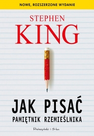 Jak pisać. Pamiętnik rzemieślnika (Prószyński i s-ka #3) - obrazek
