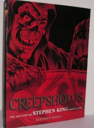 Creepshows: The Illustrated Stephen King Movie Guide (Billboard Books) - obrazek