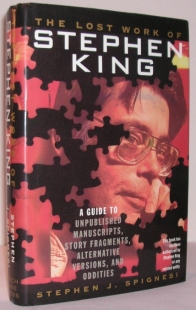 The Lost Work of Stephen King (Birch Lane Press)