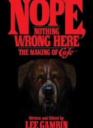 Nope, Nothing Wrong Here: The Making of Cujo (BearManorMedia) - obrazek